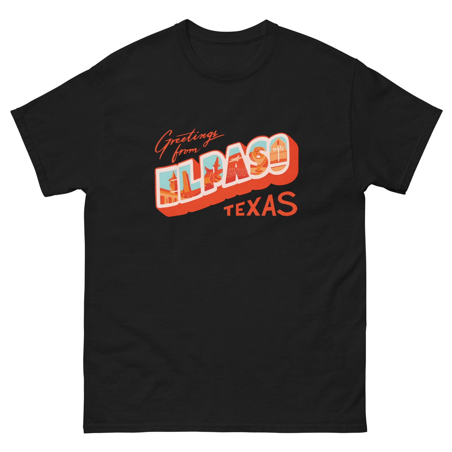 Greetings from El Paso Unisex classic tee