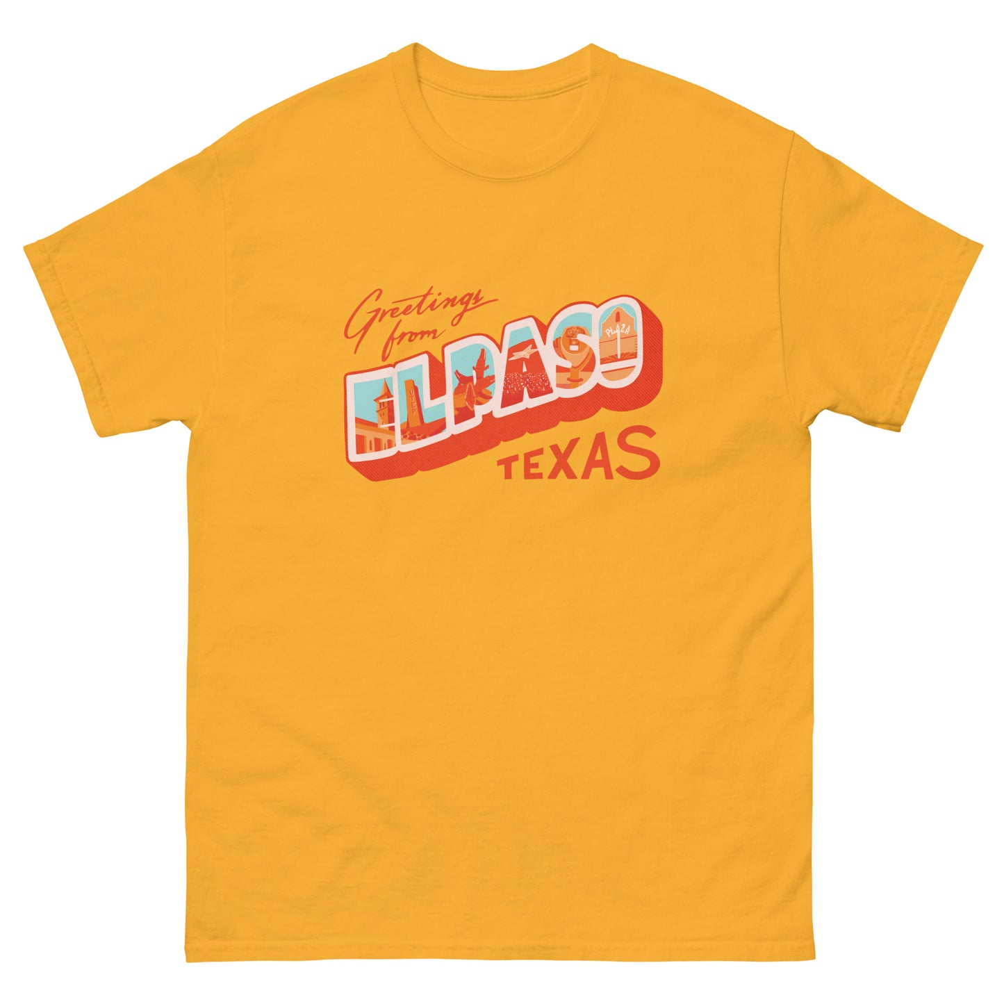 Greetings from El Paso Unisex classic tee