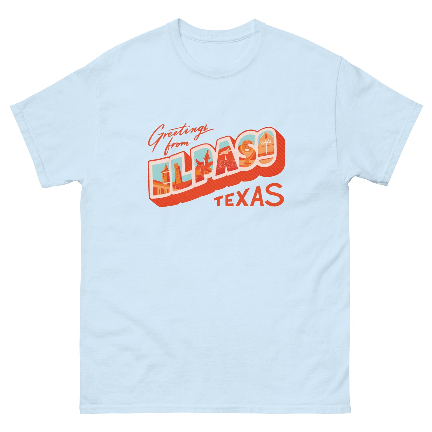 Greetings from El Paso Unisex classic tee