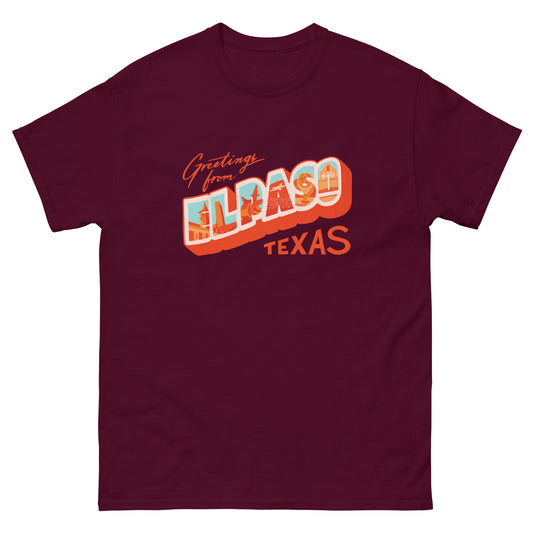 Greetings from El Paso Unisex classic tee