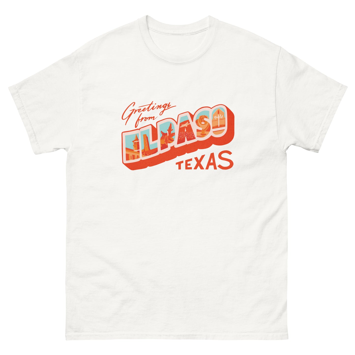 Greetings from El Paso Unisex classic tee